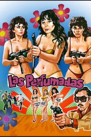 Las Perfumadas (1983)