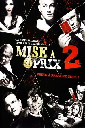 Mise à prix 2 (2010)