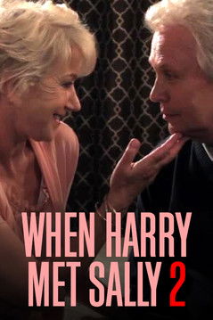 When Harry Met Sally 2 with Billy Crystal & Helen Mirren (2011)