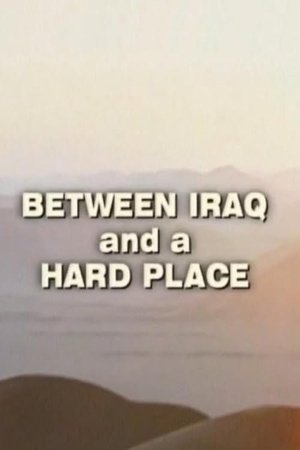 Between Iraq and a Hard Place (2003)