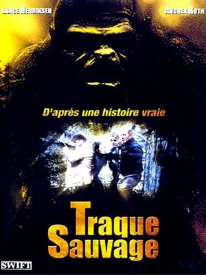 Traque Sauvage (2002)