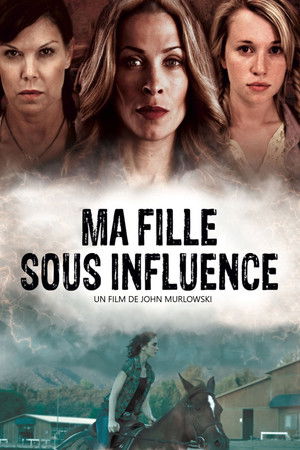 Ma fille sous influence (2014)