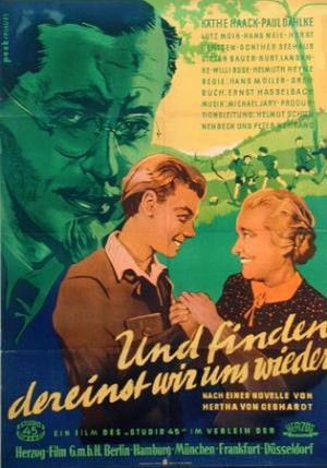 Und finden dereinst wir uns wieder (1947)
