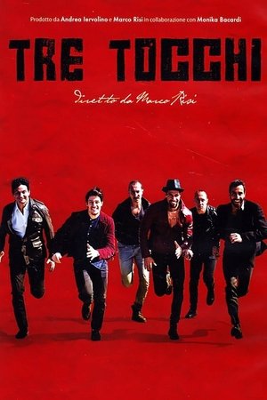 Tre tocchi (2014)