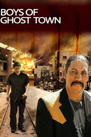 The Boys of Ghost Town (2009)