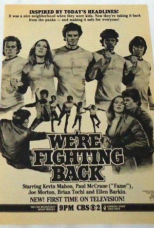 We're Fighting Back (1981)