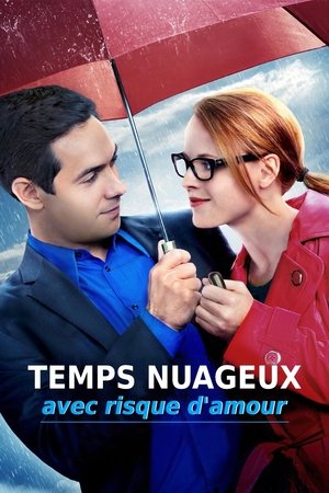 Temps nuageux avec risque d'amour (2015)