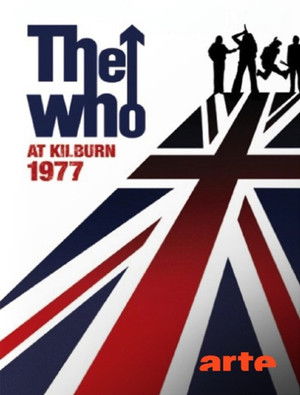 The Who : Live at Kilburn 1977 (2008)