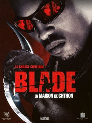 Blade : La maison de Chthon (2006)