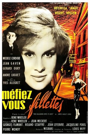 Méfiez-vous fillettes (1957)