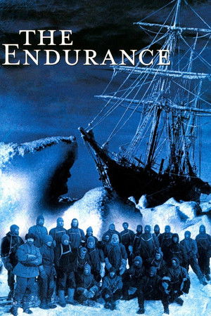 The Endurance - Shackleton's Legendary Antarctic Expedition (2000)