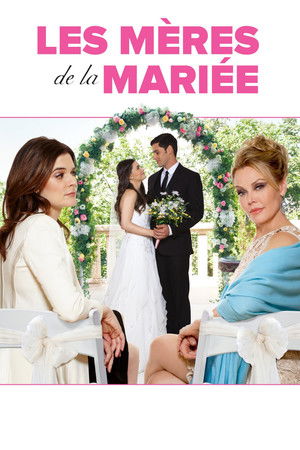 Deux mères pour la mariée (2015)