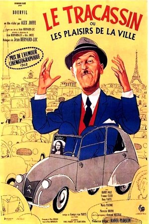 Le Tracassin ou Les Plaisirs de la ville (1961)