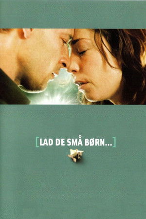 Lad de små børn... (2004)