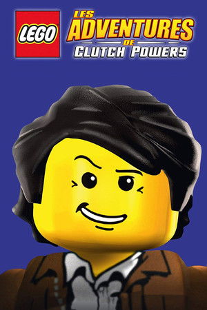 LEGO : Les aventures de Clutch Powers (2010)