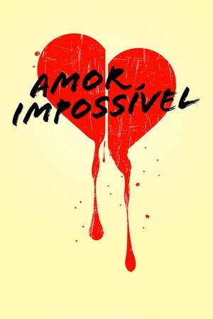 Amor Impossível (2015)