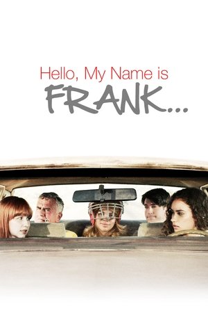 Hello, My Name Is Frank (2015)