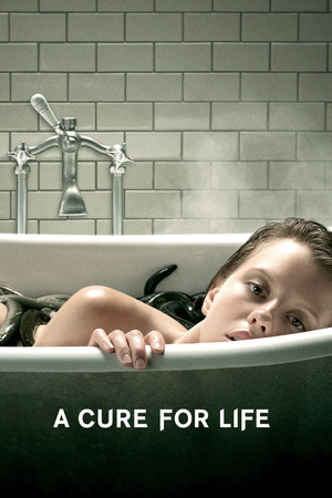 A Cure for Life (2017)