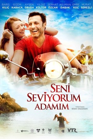 Seni Seviyorum Adamım (2014)