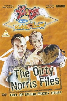 Dick & Dom in da Bungalow: The Dirty Norris Files (2004)