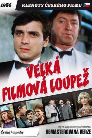 Velká filmová loupež (1987)