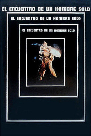 El encuentro de un hombre solo (1974)