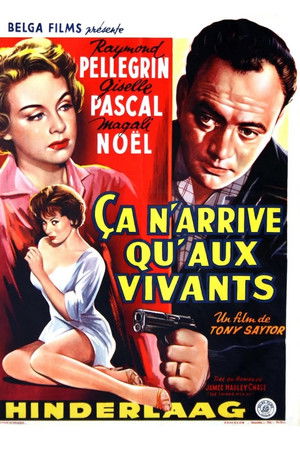 Ça n'arrive qu'aux vivants (1959)