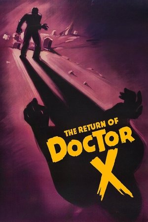 Le Retour du Docteur X (1939)