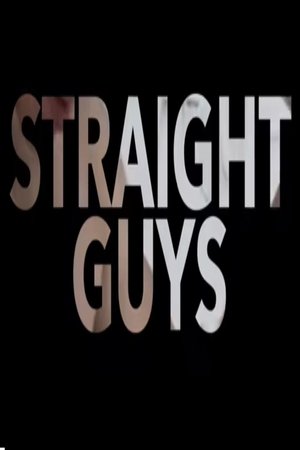 Straight Guys (2014)