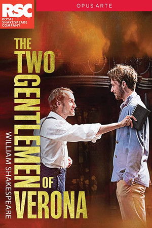 RSC Live: The Two Gentlemen of Verona (2015)