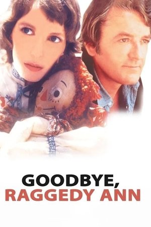 Goodbye, Raggedy Ann (1971)
