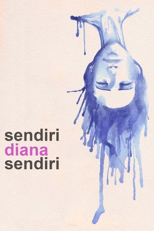 Sendiri Diana Sendiri (2015)