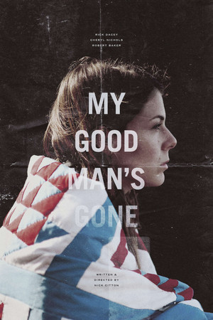 My Good Man's Gone (2015)