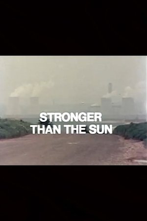 Stronger Than the Sun (1978)
