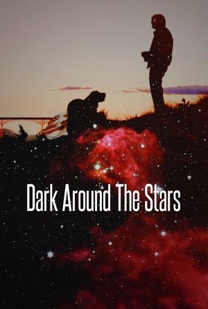 Dark Around the Stars (2013)