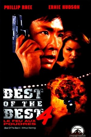 Best of the best 4 : Le feu aux poudres (1998)