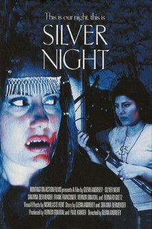 Silver Night (2005)