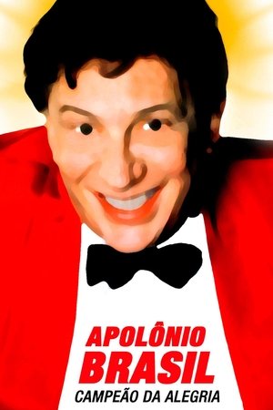 Apolônio Brasil, Campeão da Alegria (2003)