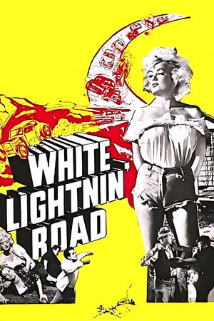 White Lightnin' Road (1967)