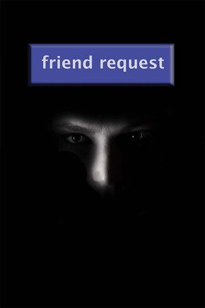 Friend Request (2013)