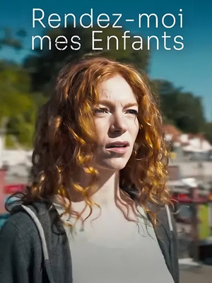 Rendez-moi mes enfants (2016)
