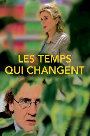 Les temps qui changent (2004)