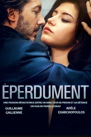 Éperdument (2016)