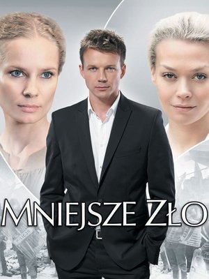 Mniejsze zło (2009)