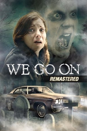 We Go On (2016)