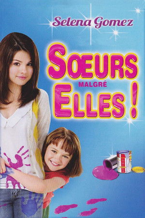 Sœurs Malgré Elles ! (2010)