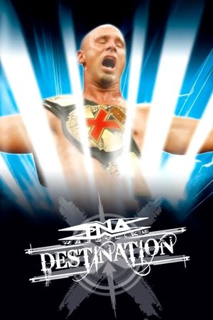 TNA Destination X 2005 (2005)