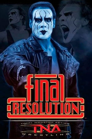 TNA Final Resolution 2006 (2006)