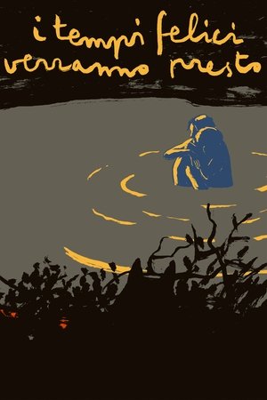 Bientôt les jours heureux (2016)