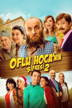 Oflu Hoca'nın Şifresi 2 (2016)